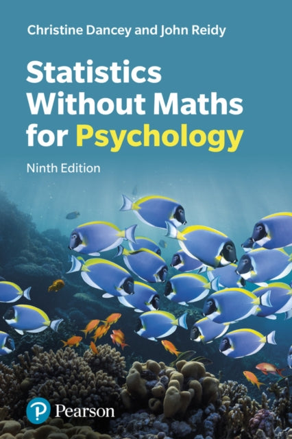 Book cover of: Statistics Without Maths for Psychology. By: John Reidy