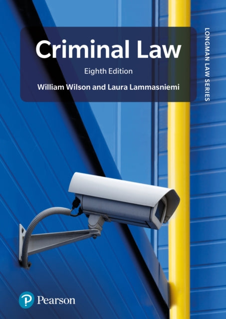 Book cover of: Criminal Law. By: William Wilson
