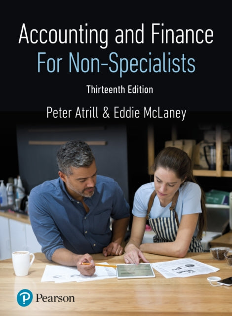 Book cover of: Accounting and Finance for Non-Specialists + MyLab Accounting (Package). By: Peter Atrill