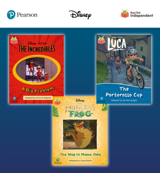 Book cover of: Pearson Bug Club Disney Year 1 Pack D, including decodable phonics readers for phase 5; The Incredibles: A Big Problem, Luca: The Portorosso Cup, The Princess and the Frog: The Way to Mama Odie. By: Casey Elisha