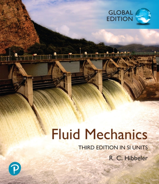 Book cover of: Fluid Mechanics in SI Units + Mastering Engineering with Pearson eText (Package)