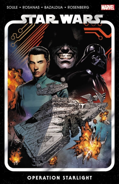 Book cover of: Star Wars Vol. 2: Operation Starlight. By: Charles Soule