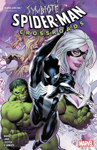 Book cover of: Symbiote Spider-Man: Crossroads. By: Peter David