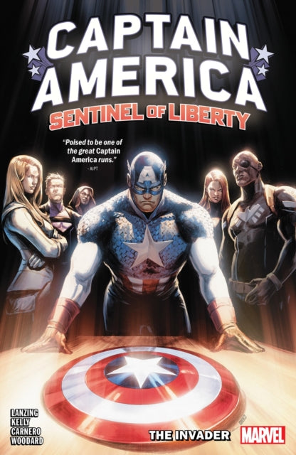 Book cover of: Captain America: Sentinel of Liberty Vol. 2 - The Invader. By: Jackson Lanzing