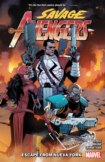 Book cover of: Savage Avengers Vol. 2: Escape From Nueva York. By: David Pepose