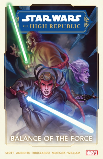 Book cover of: Star Wars: The High Republic Phase II Vol. 1 - Balance of The Force. By: Cavan Scott