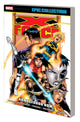 Book cover of: X-Force Epic Collection: Armageddon Now. By: John Francis Moore