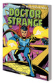 Book cover of: Mighty Marvel Masterworks: Doctor Strange Vol. 2: The Eternity War. By: Stan Lee