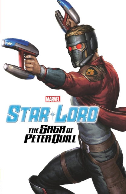 Book cover of: Star-Lord: The Saga of Peter Quill. By: Sam Humphries