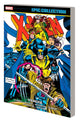 Book cover of: X-Men Epic Collection: Legacies. By: Fabian Nicieza
