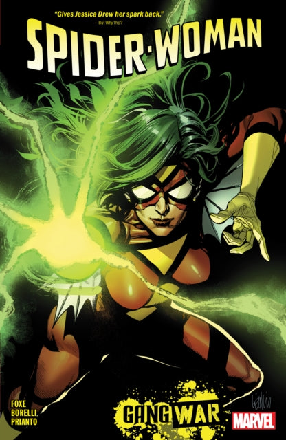 Book cover of: Spider-Woman by Steve Foxe Vol.1: Gang War. By: Steve Foxe