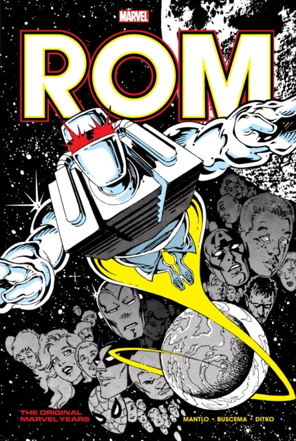 Book cover of: Rom: The Original Marvel Years Omnibus Vol. 3. By: Bill Mantlo