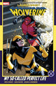 Laura Kinney: Wolverine Vol. 2 - My So-Called Perfect Life