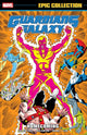 Book cover of: Guardians of The Galaxy Epic Collection: Homecoming