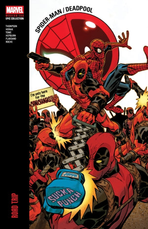 Spider-Man/Deadpool Modern Era Epic Collection: Road Trip