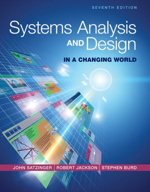 Book cover of: Systems Analysis and Design in a Changing World. By: John W. Satzinger