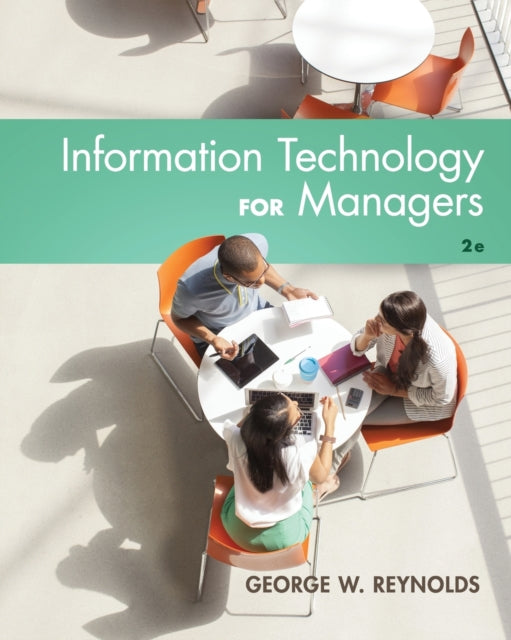 Book cover of: Information Technology for Managers. By: George Reynolds