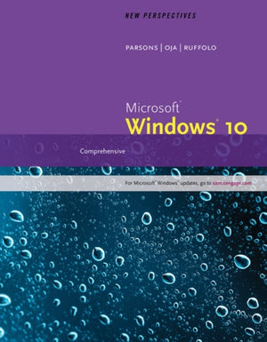 New Perspectives MicrosoftA®Windows 10