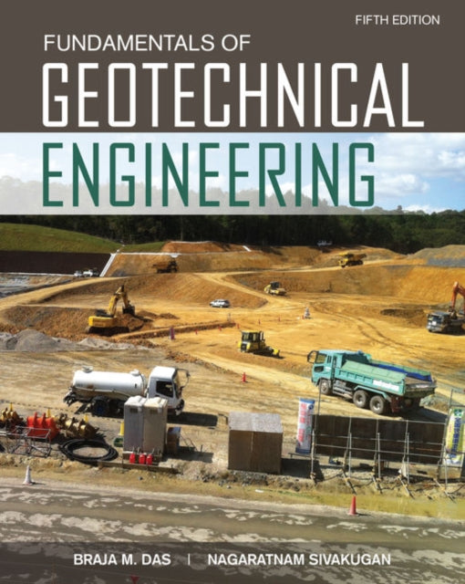Book cover of: Fundamentals of Geotechnical Engineering. By: Braja M. Das