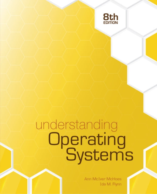 Book cover of: Understanding Operating Systems. By: Ann McHoes