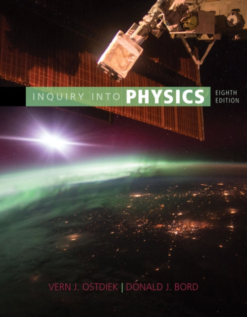 Book cover of: Inquiry into Physics. By: Vern J. Ostdiek