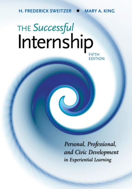 Book cover of: Successful Internship. By: H. Frederick Sweitzer