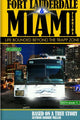 Book cover of: Ft. Lauderdale & Miami, Florida-Life Bounded Beyond the Trapp Zone. By: Robbie Miller