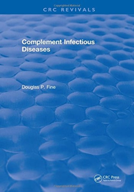 Book cover of: Complement Infectious Diseases. By: Douglas P. Fine