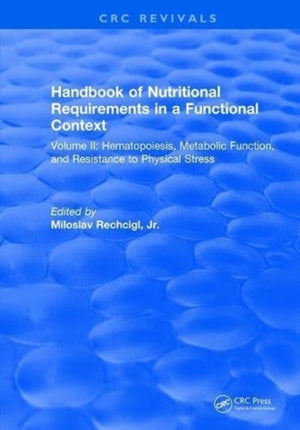 Handbook of Nutritional Requirements in a Functional Context
