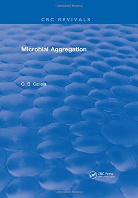 Book cover of: Microbial Aggregation. By: Calleja
