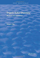 Book cover of: Organic Sulfur Chemistry. By: Shigeru Oae