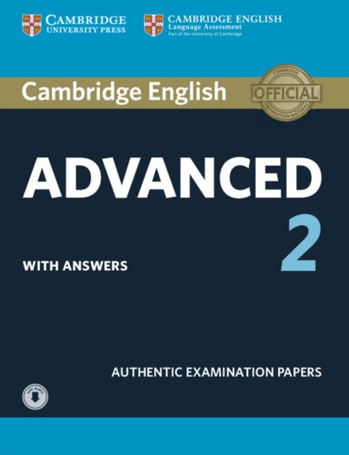 Book cover of: Cambridge English Advanced 2 Student's Book with answers and Audio