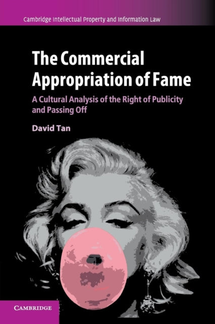 Book cover of: Commercial Appropriation of Fame. By: David Tan