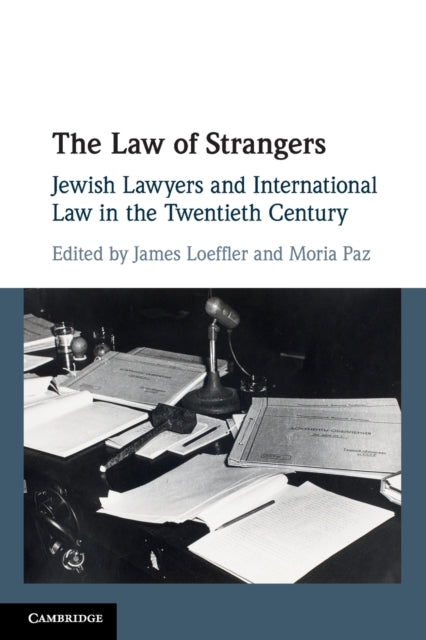 Book cover of: Law of Strangers. By: James Benjamin Loeffler