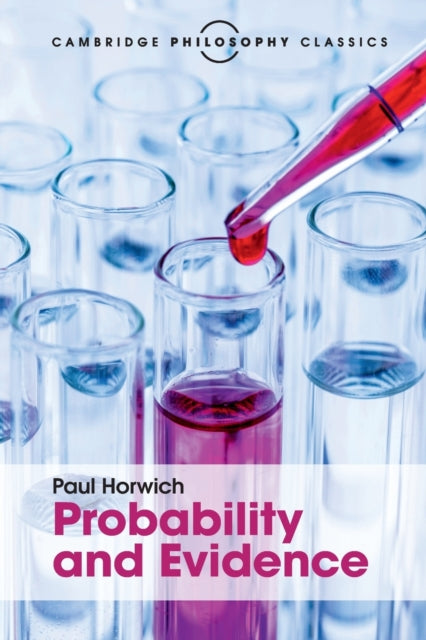 Book cover of: Probability and Evidence. By: Paul Horwich