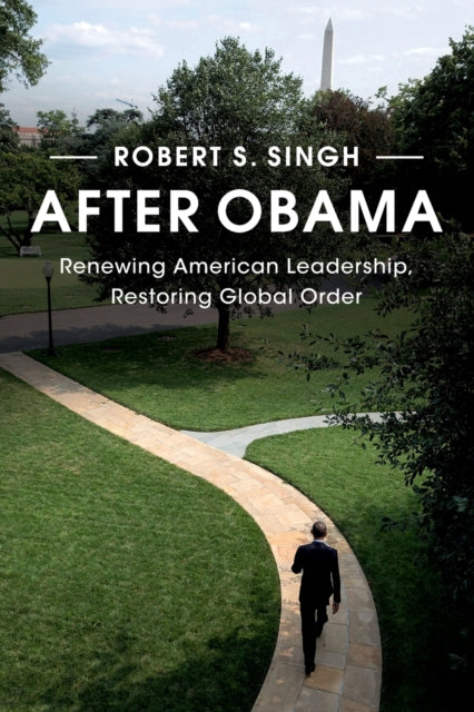 Book cover of: After Obama. By: Robert Singh