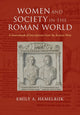 Book cover of: Women and Society in the Roman World. By: Emily Ann Hemelrijk