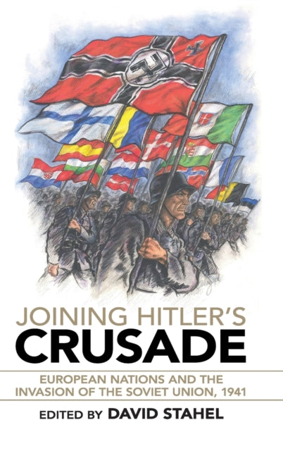 Book cover of: Joining Hitler's Crusade