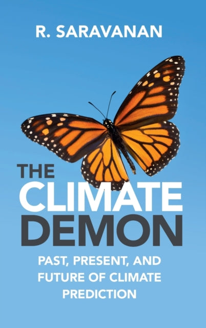 Book cover of: Climate Demon. By: R. Saravanan