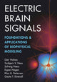 Book cover of: Electric Brain Signals. By: Geir Halnes