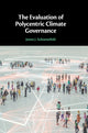 Book cover of: Evaluation of Polycentric Climate Governance. By: Jonas J. Schoenefeld