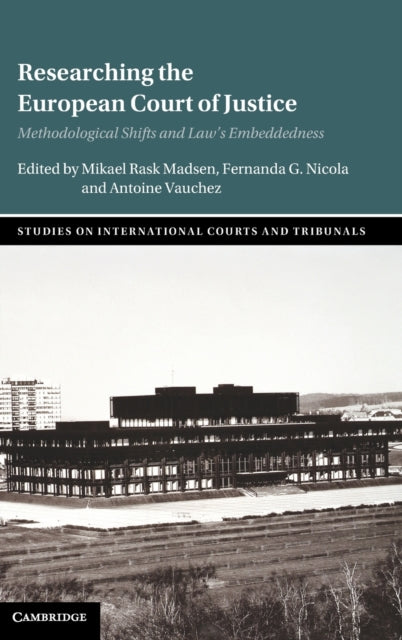 Book cover of: Researching the European Court of Justice. By: Mikael Rask Madsen