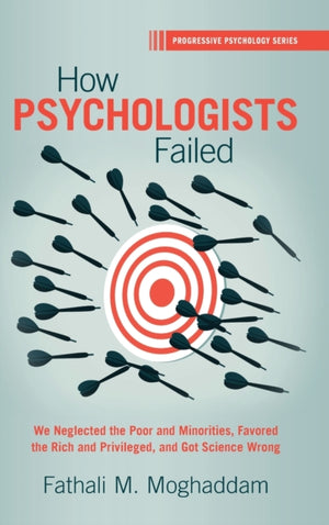 How Psychologists Failed