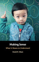 Book cover of: Making Sense. By: David R. Olson