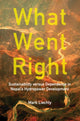 Book cover of: What Went Right. By: Mark Liechty