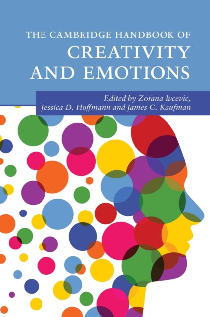 Book cover of: Cambridge Handbook of Creativity and Emotions. By: Zorana Ivcevic