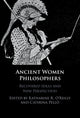 Book cover of: Ancient Women Philosophers. By: Katharine R. O'Reilly