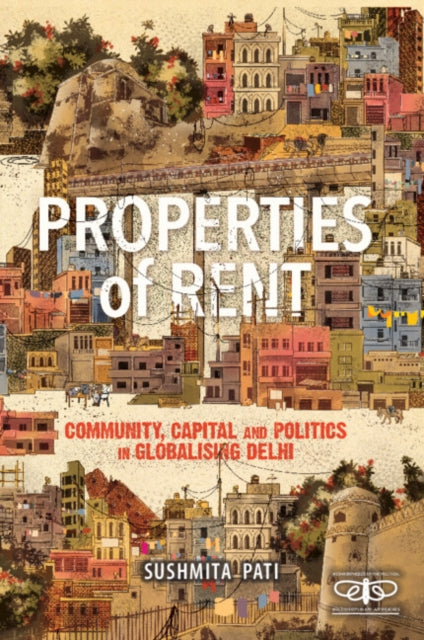 Book cover of: Properties of Rent. By: Sushmita Pati
