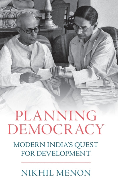 Book cover of: Planning Democracy. By: Nikhil Menon