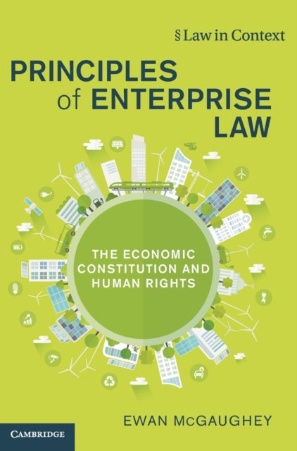 Book cover of: Principles of Enterprise Law. By: Ewan McGaughey